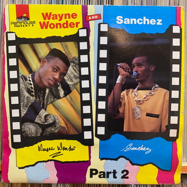 Wayne Wonder And Sanchez : Wayne Wonder And Sanchez Part 2 (LP, Comp)