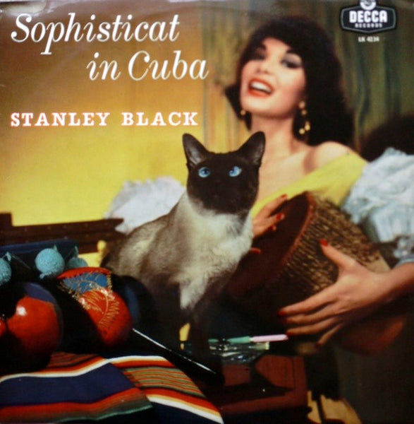 Stanley Black : Sophisticat In Cuba (LP, Album)