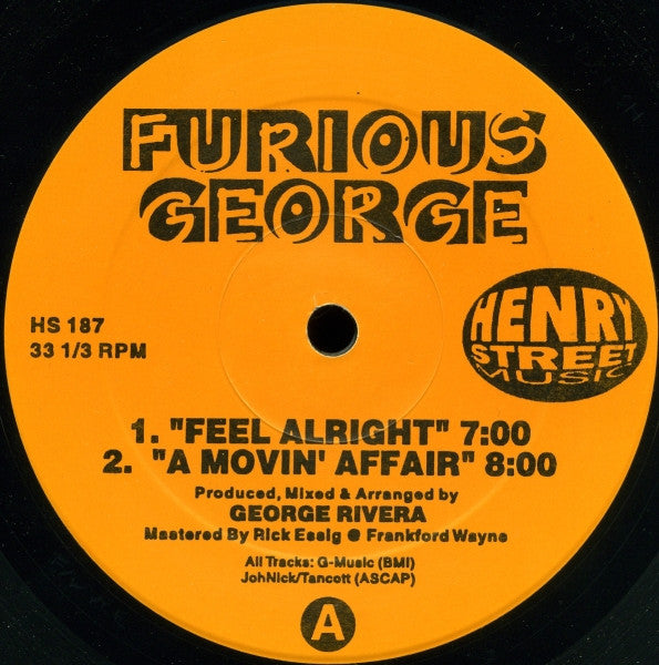 Furious George : Feel Alright (12")
