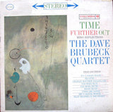 The Dave Brubeck Quartet : Time Further Out (Miro Reflections) (LP, Album)