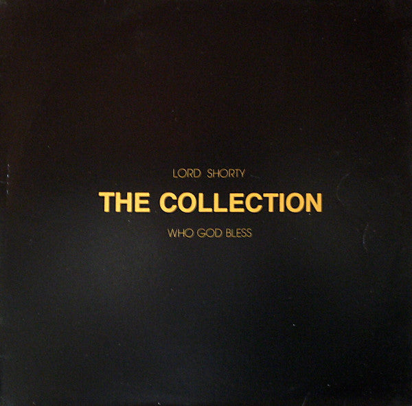 Lord Shorty : The Collection: Who God Bless (LP, Comp)