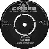 The Dells : Oh, What A Night (7", Single)