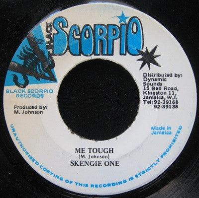 Skengie One : Me Tough (7")