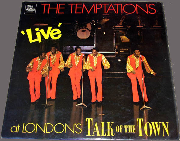 The Temptations : Live At London's Talk Of The Town (LP, Album)