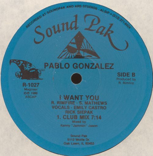 Pablo Gonzalez : I Want You (12")