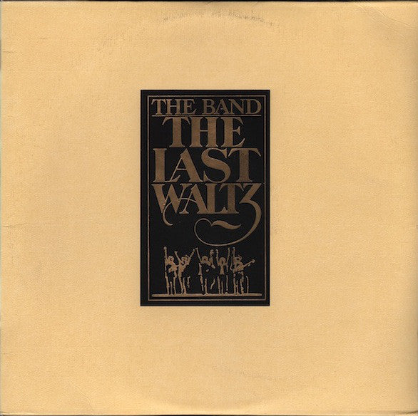 The Band : The Last Waltz (3xLP, Album, RE, RSA)