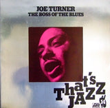 Big Joe Turner : The Boss Of The Blues (LP, Album, RE, Gat)