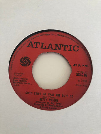 Betty Wright : Girls Can't Do What The Guys Do (7", Single)