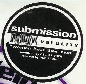 Submission : Women Beat Their Men (12")