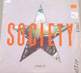 Society (2) : Love It (12")