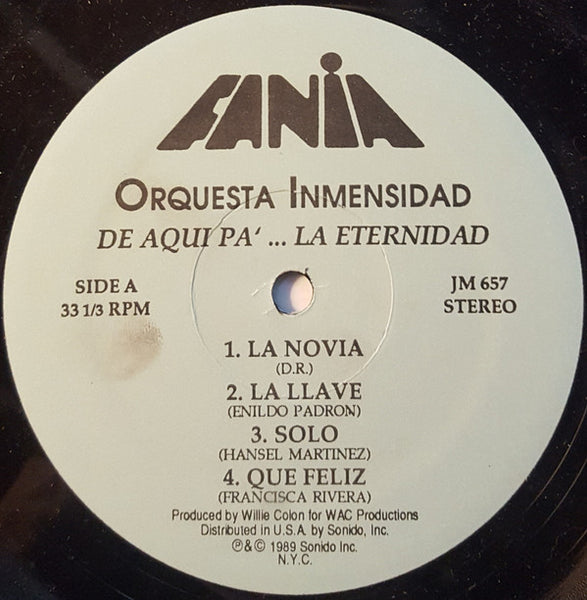 Orquesta Inmensidad : De Aqui Pa' La Eternidad (LP, Album)