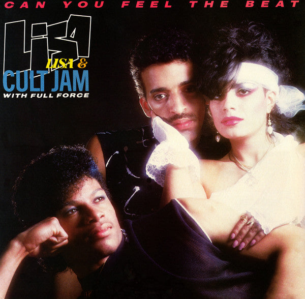 Lisa Lisa & Cult Jam With Full Force : Can You Feel The Beat (12")