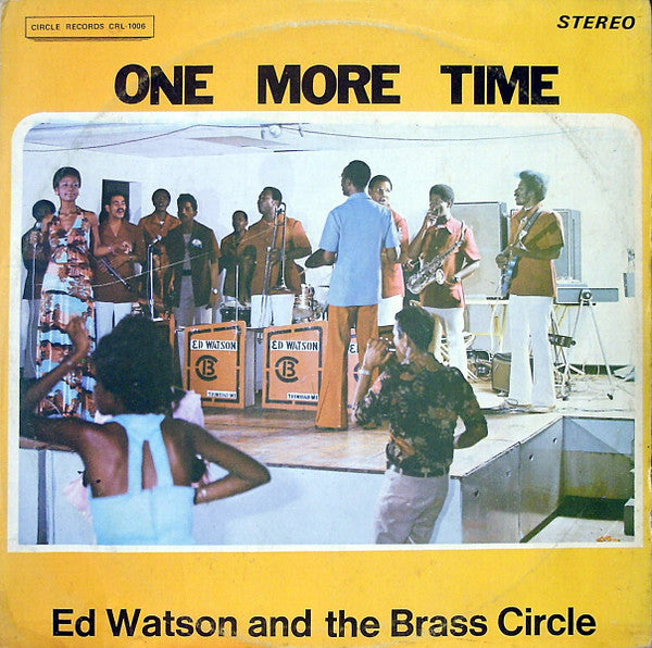 Ed Watson And The Brass Circle : One More Time (LP)