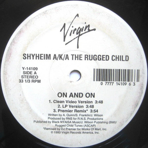 Shyheim A/K/A The Rugged Child : On And On (12")