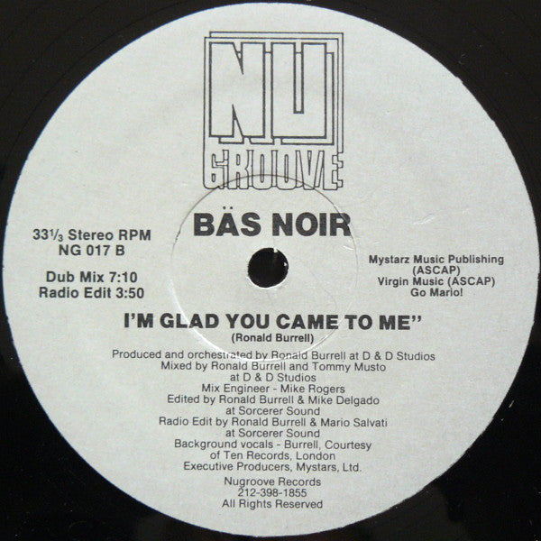 Bas Noir : I'm Glad You Came To Me (12")