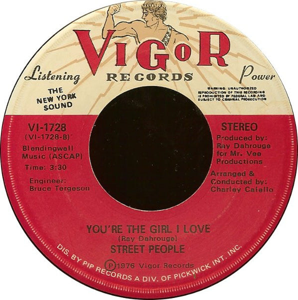 Street People : You're My One Weakness Girl / You're The Girl I Love (7", Single)