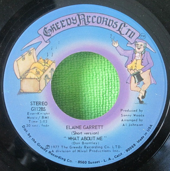 Elaine Garrett : What About Me (7")