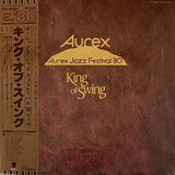 Benny Goodman Band : King Of Swing (Aurex Jazz Festival '80) (LP, Album)