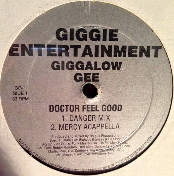 Giggalow Gee : Doctor Feel Good (12")