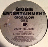 Giggalow Gee : Doctor Feel Good (12")