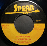 Burning Spear : Dry & Heavy / School Days (7")