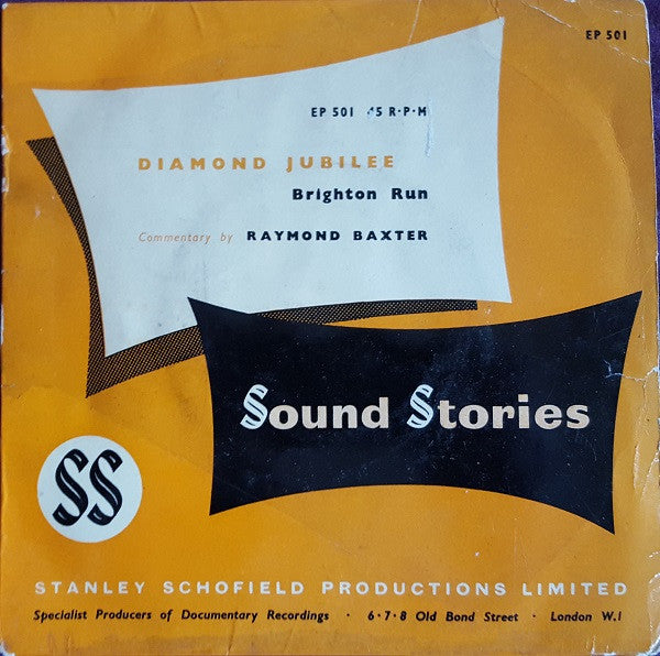 Raymond Baxter : Diamond Jubilee Brighton Run (7", EP)