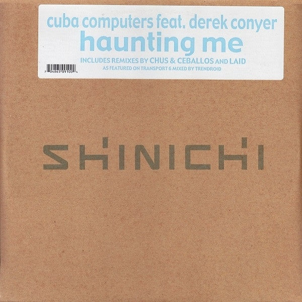 Cuba Computers Featuring Derek Conyer : Haunting Me (2x12")