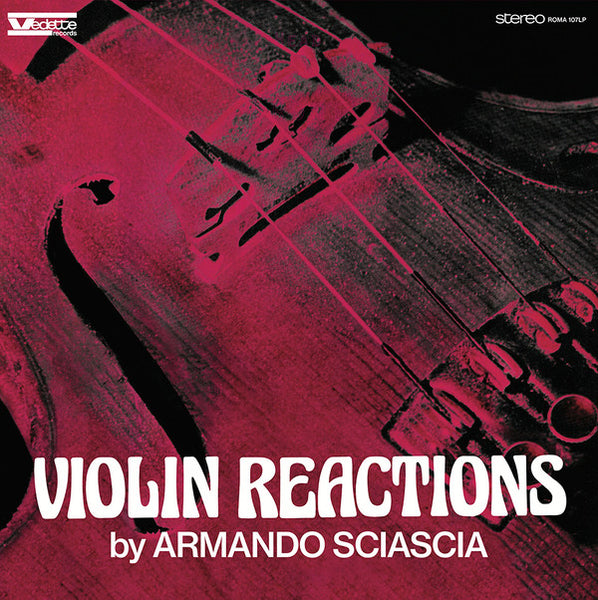 Armando Sciascia : Violin Reactions (LP, Album, RE, RM)