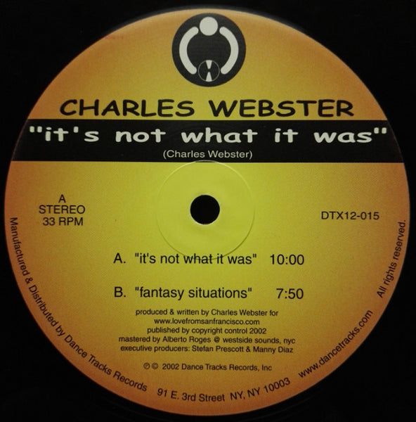 Charles Webster : It's Not What It Was (12")
