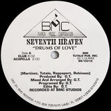 7th Heaven (3) : Drums Of Love (12")