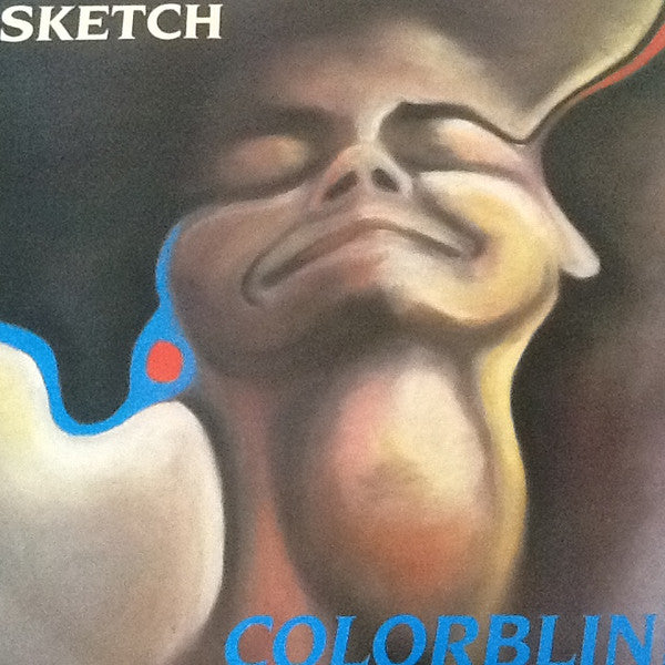 Sketch (9) : Colorblind (LP, Album)