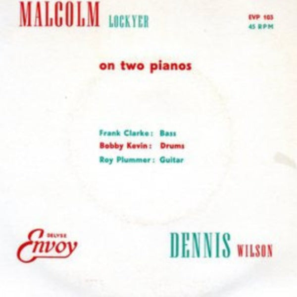 Malcolm Lockyer & Dennis Wilson (9) : On Two Pianos (7", EP)
