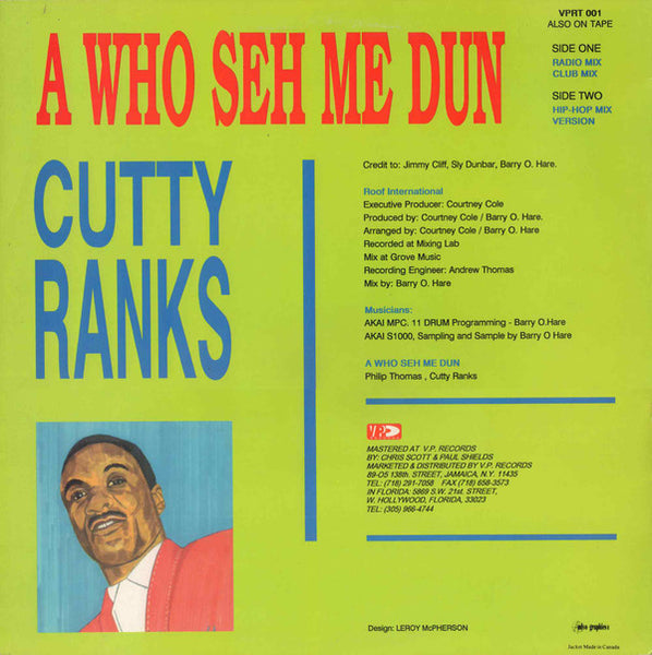 Cutty Ranks : A Who Seh Me Dun (12")