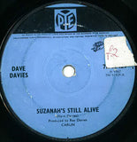 Dave Davies : Suzanah's Still Alive (7", Single)